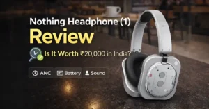 Nothing Headphone (1) Review 2026