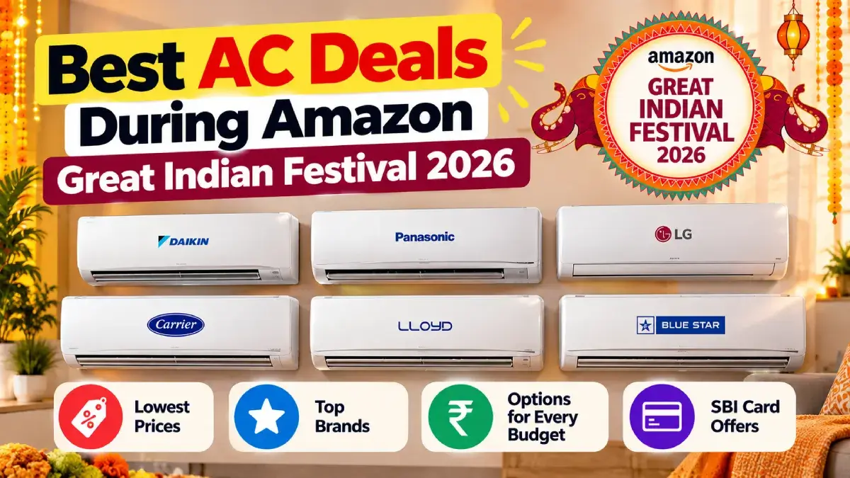 Best AC Deals During Amazon Great Indian Festival 2026 1 Best AC Deals During Amazon Great Indian Festival 2026